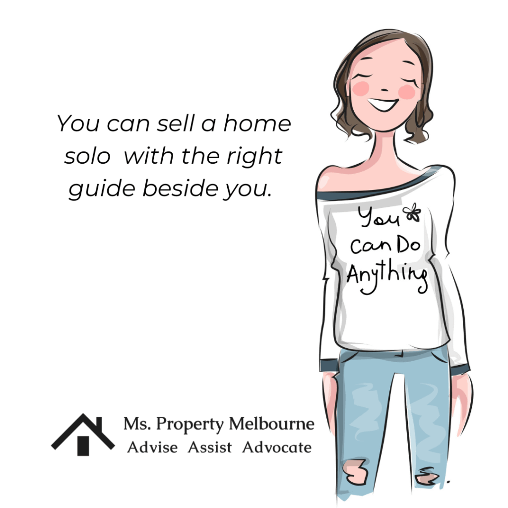 Seller Advocacy, Selling your home using Ms. Property Melbourne as your expert guide